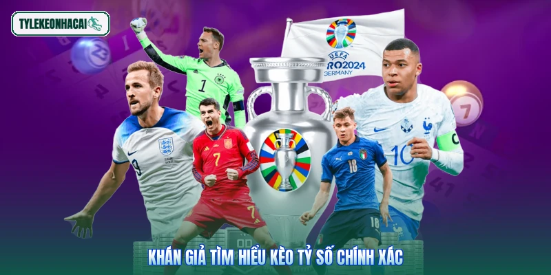 Khán giả tìm hiểu kèo tỷ số chính xác